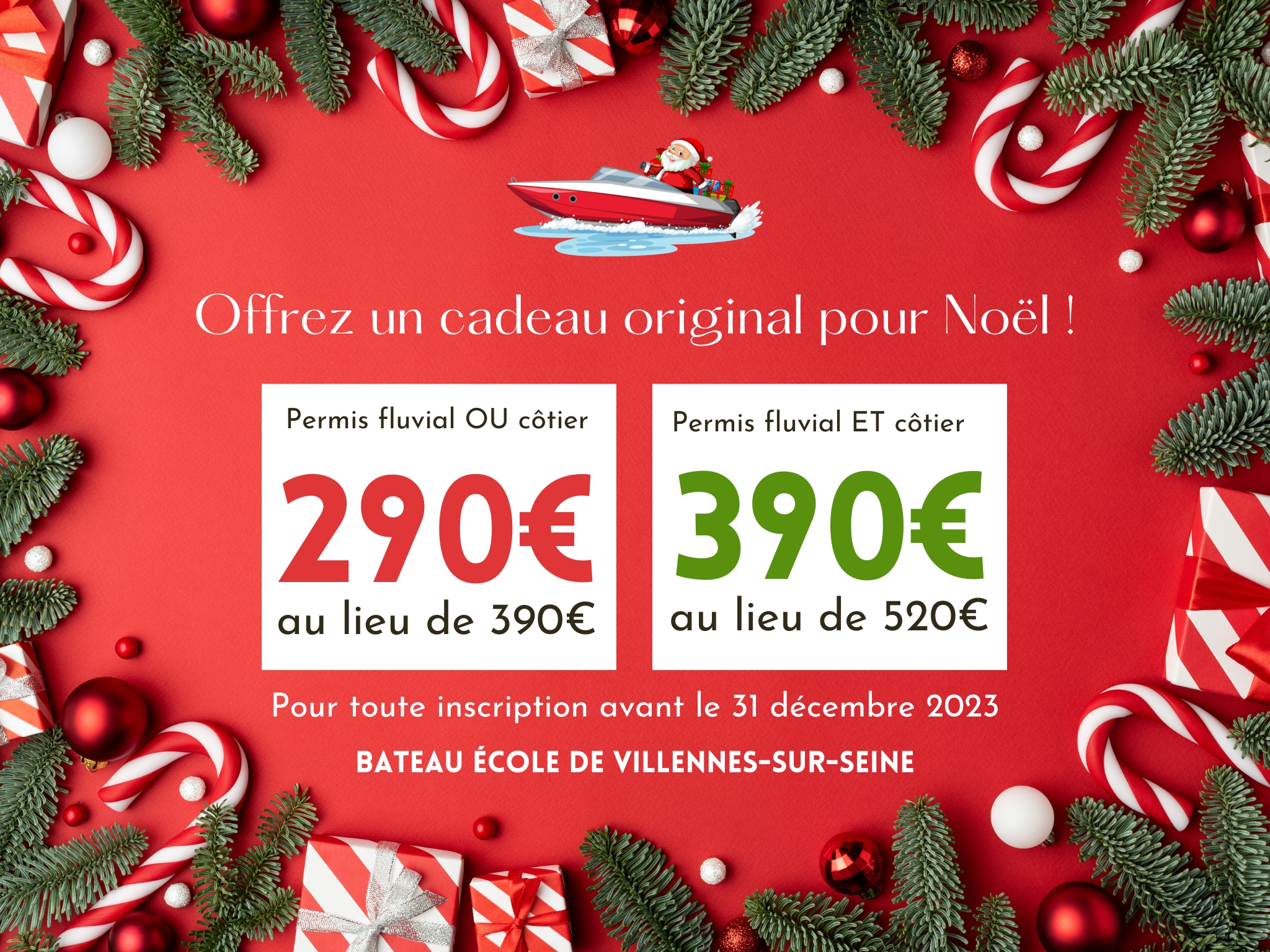 Offre de Noël 2023 Bateau école de Villennes sur Seine